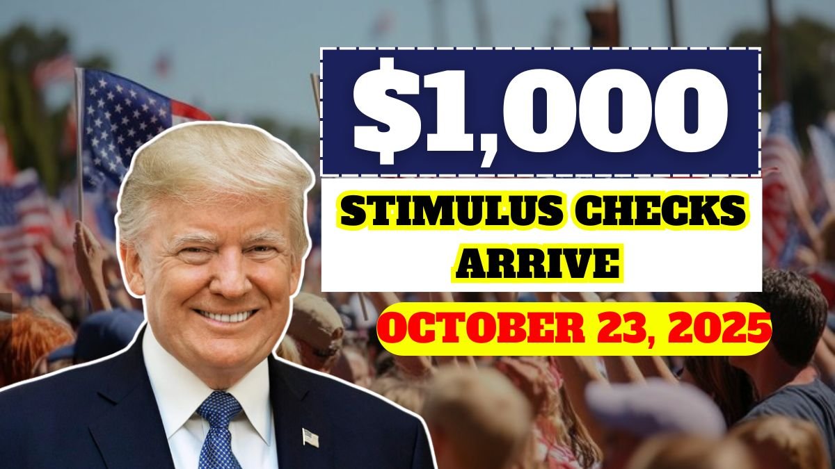 $1,000 Stimulus Checks Arrive October 23, 2025 – See Who Qualifies and How to Claim